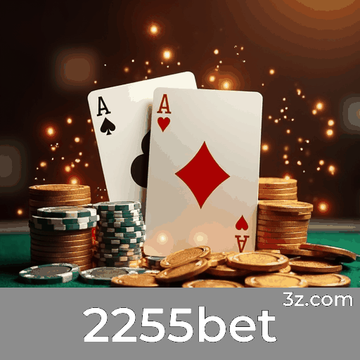 2255bet: Seu Cassino Online de Confiança e Entretenimento